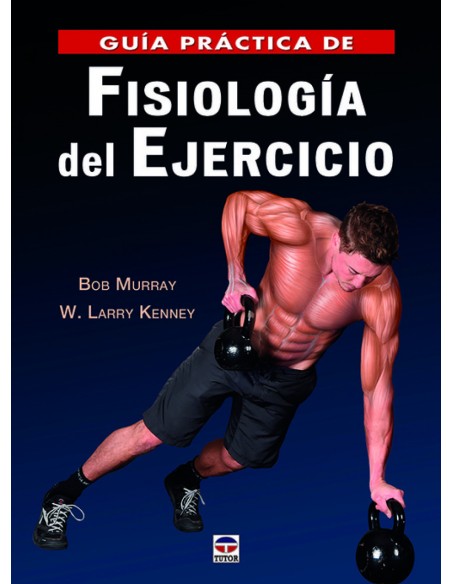GUIA PRACTICA DE FISIOLOGIA DEL EJERCICIO