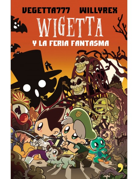 WIGETTA Y LA FERIA FANTASMA WIGETTA Y LA FERIA FANTASMA
