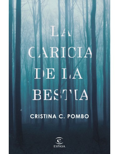 LA CARICIA DE LA BESTIA