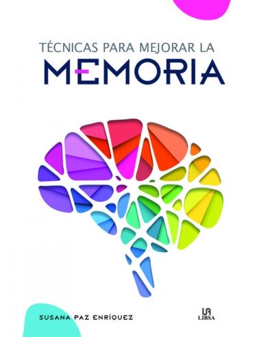 TECNICAS PARA MEJORAR LA MEMORIA