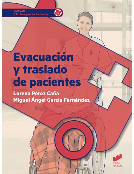 EVACUACION Y TRASLADO DE PACIENTES