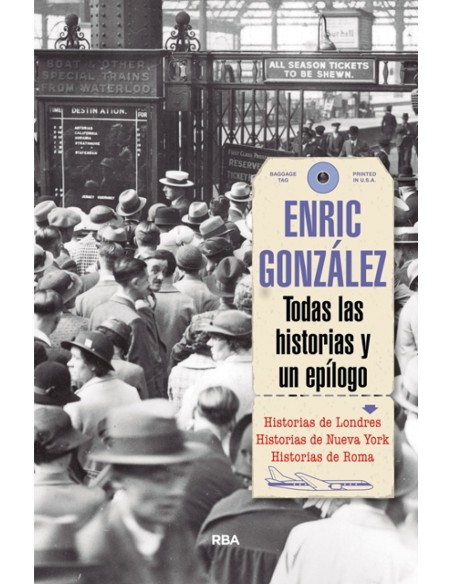 TODAS LAS HISTORIAS Y UN EPILOGO