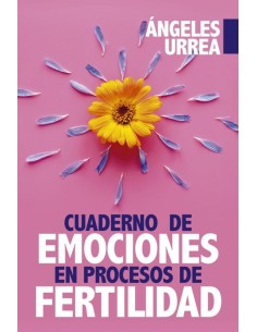 CUADERNO DE EMOCIONES EN PROCESOS DE FERTILIDAD