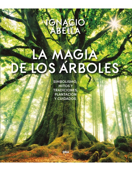 LA MAGIA DE LOS ARBOLES