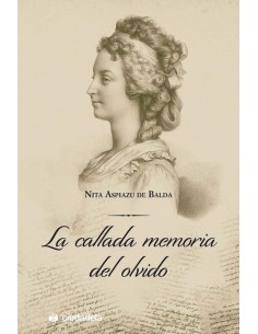 LA CALLADA MEMORIA DEL OLVIDO