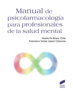 MANUAL DE PSICOFARMACOLOGIA PARA PROFESIONALES DE LA SALUD MENTAL