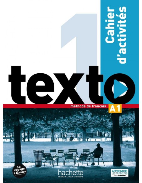 TEXTO 1 A1 CAHIER EXERCICES AVEC AUDIO CD