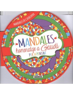 MANDALES HOMENATGE A GAUDI PER A PINTAR