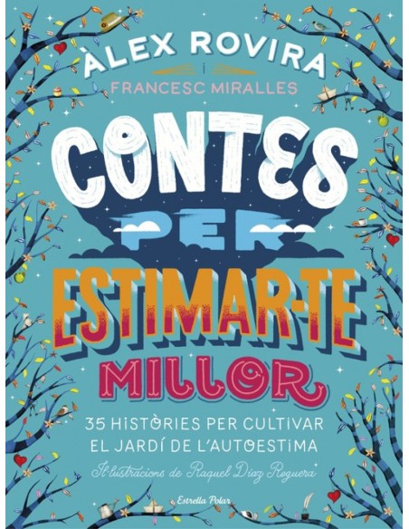 CONTES PER ESTIMAR TE MILLOR CONTES PER ESTIMAR TE MILLOR