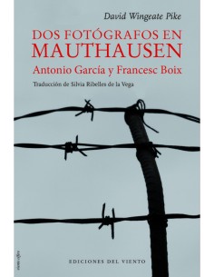 DOS FOTOGRADOS EN MAUTHAUSEN