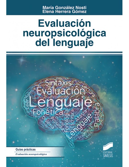 EVALUACION NEUROPSICOLOGICA DEL LENGUAJE 2019