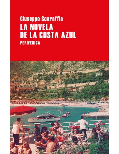 LA NOVELA DE LA COSTA AZUL