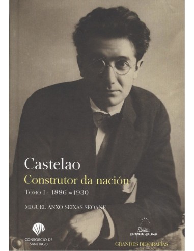 CASTELAO CONSTRUTOR DA NACION1886 1930
