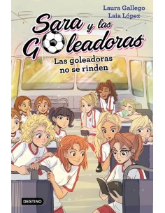 LAS GOLEADORAS NO SE RINDEN