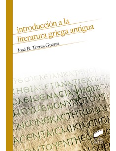 INTRODUCCION A LA LITERATURA GRIEGA ANTIGUA