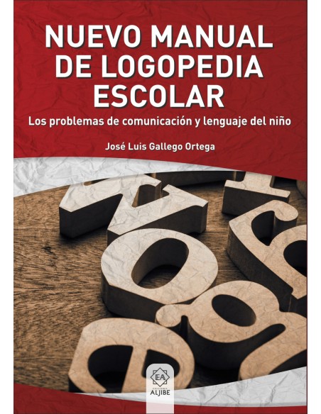 NUEVO MANUAL DE LOGOPEDIA ESCOLAR