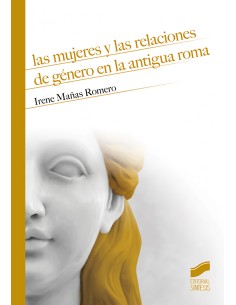 Las mujeres y las relaciones de genero en la antigua Roma