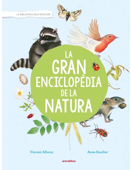La gran enciclopedia de la natura La gran enciclopedia de la natura