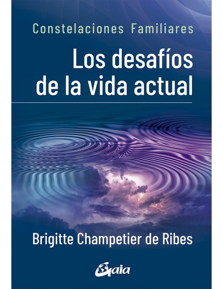 Los desafios de la vida actual