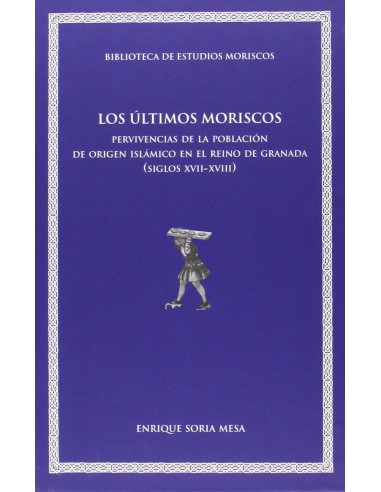 Los ultimos moriscos