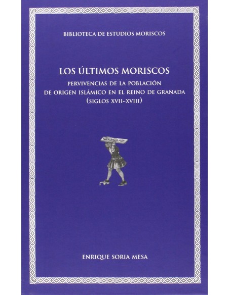 Los ultimos moriscos