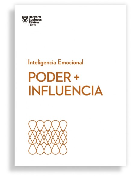 Poder Influencia Serie Inteligencia Emocional HBR