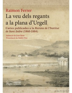 La veu dels regants a la plana d Urgell