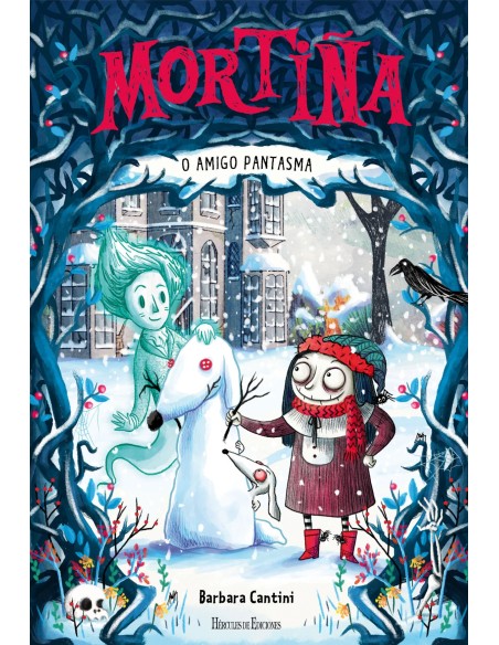 Mortina O amigo pantasma Mortina O amigo pantasma