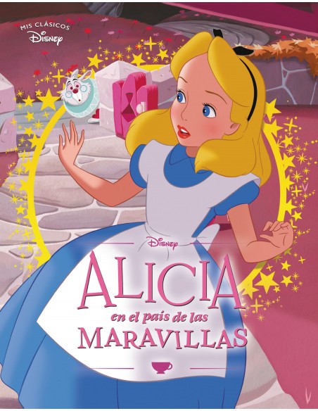 Alicia en el Pais de las Maravillas Mis Clasicos Disney