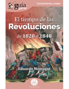 GuiaBurros El tiempo de las Revoluciones