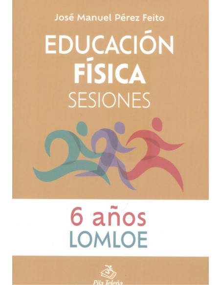 Educacion Fisica Sesiones 6 ANOS