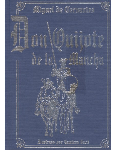 DON QUIJOTE DE LA MANCHA