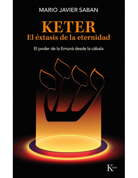 Keter El extasis de la eternidad