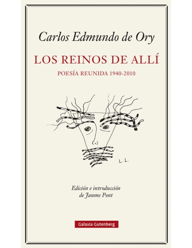Los reinos del alli Poesia reunida 1940 2010