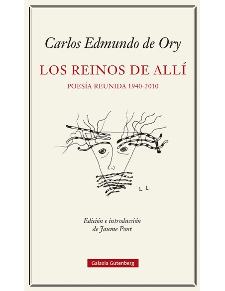 Los reinos del alli Poesia reunida 1940 2010