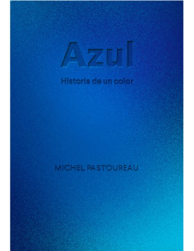 Azul Historia de un color