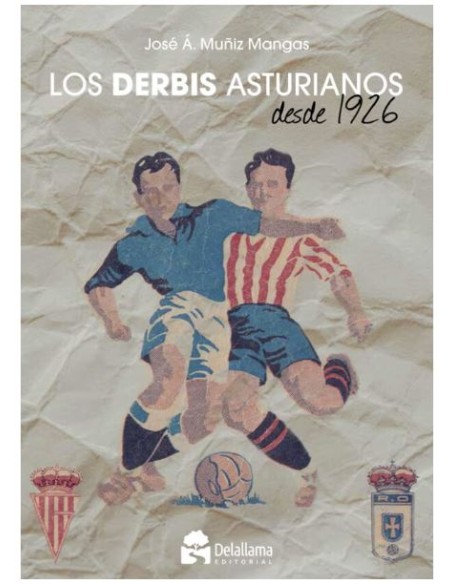 DERBIS ASTURIANOS DESDE 1926 LOS