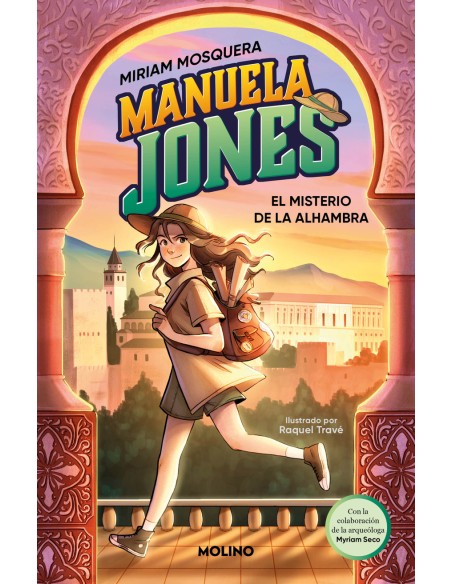 Manuela Jones 1 El misterio de la Alhambra Manuela Jones 1 El misterio de la Alhambra