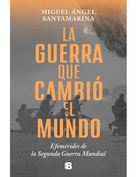 La guerra que cambio el mundo