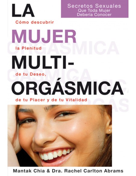 La mujer multiorgasmica