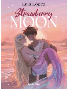 Strawberry Moon La filla de la lluna