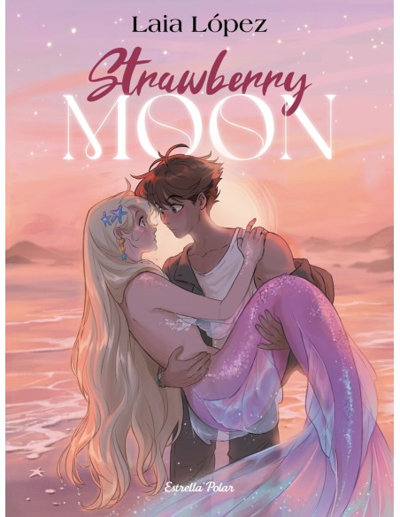 Strawberry Moon La filla de la lluna Strawberry Moon La filla de la lluna