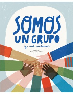 Somo un grupo y nos cuidamos
