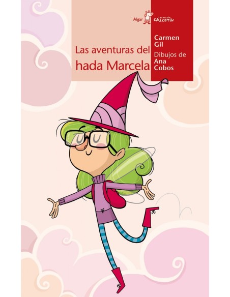 Las aventuras del hada Marcela