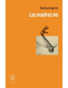 Las madres no