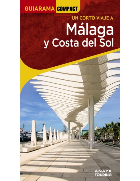 Malaga y Costa del Sol