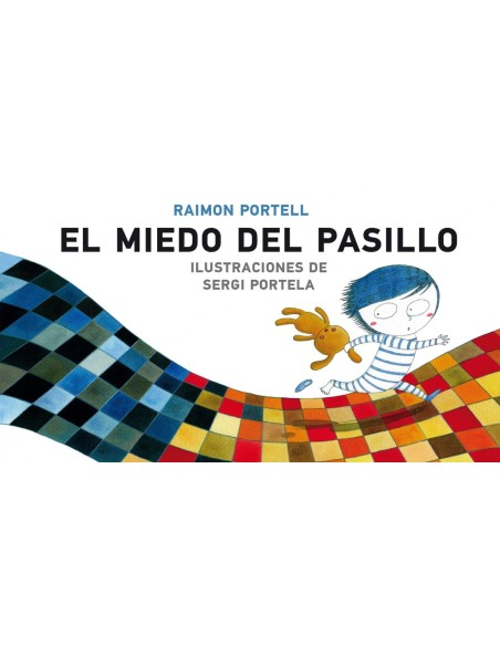 El miedo del pasillo