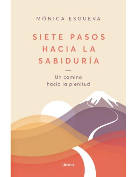 Siete pasos hacia la sabiduria