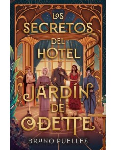 Los secretos del hotel Jardin de Odette