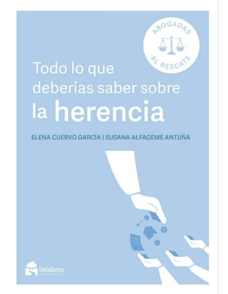 TODO LO QUE DEBERIAS SABER SOBRE LA HERENCIA